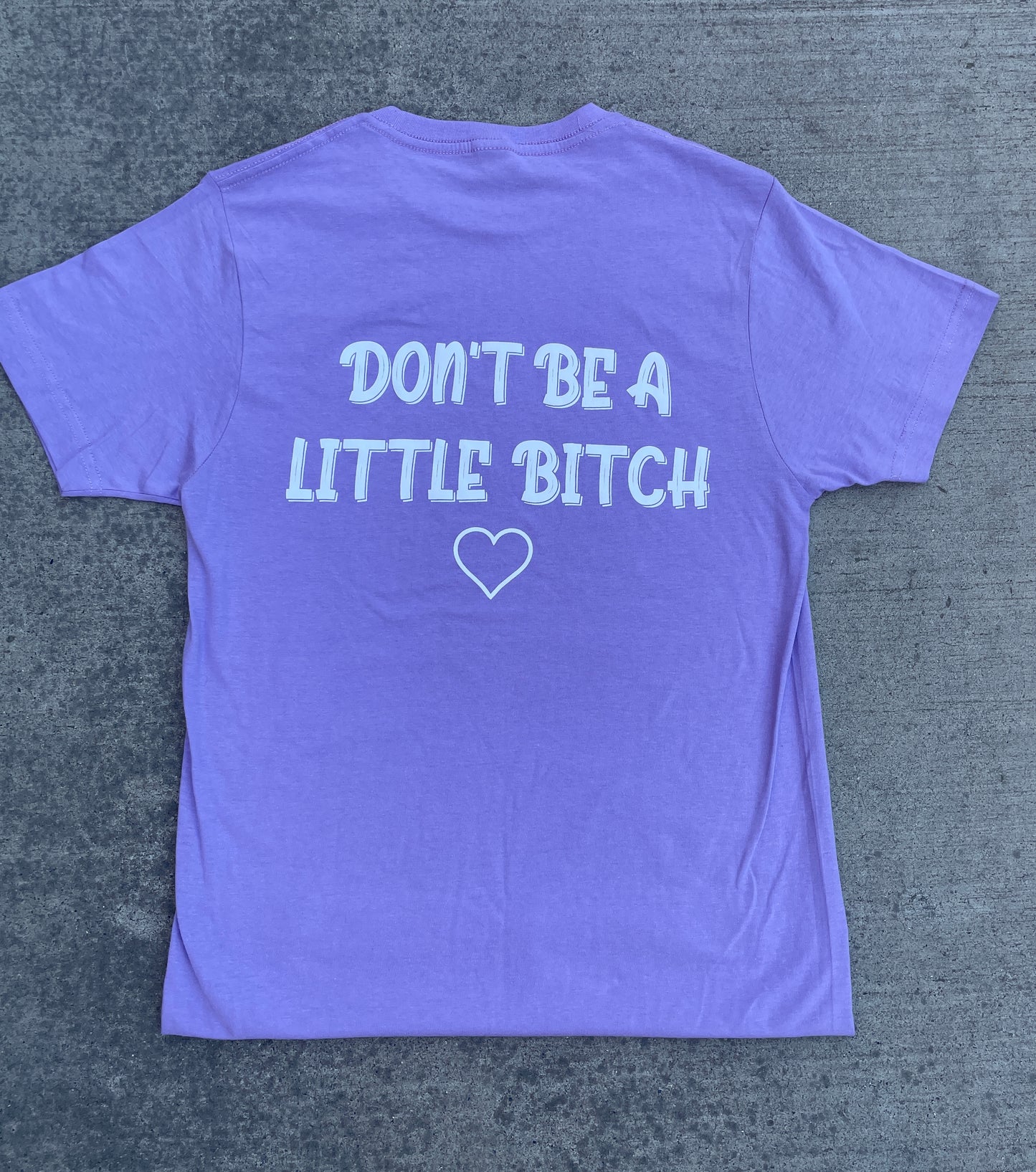 Lil Bitch Tee